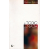 El Todo Y La NADA - Paperback