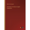 Introductory Text Book of english Composition - Paperback