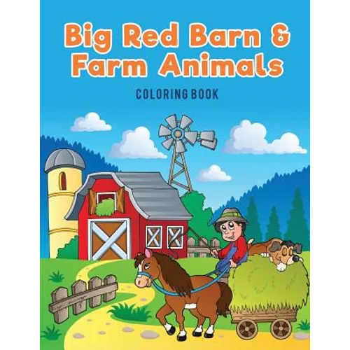 Big Red Barn and Farm Animals Coloring Book - Paperback