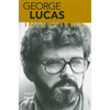 George Lucas: Interviews - Paperback