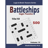 Battleships Logic Puzzles: 500 Puzzles (10x10): keep Your Brain Young - Paperback
