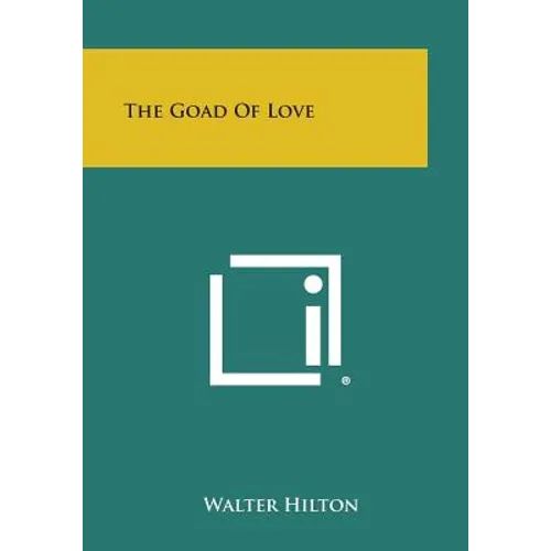 The Goad of Love - Paperback