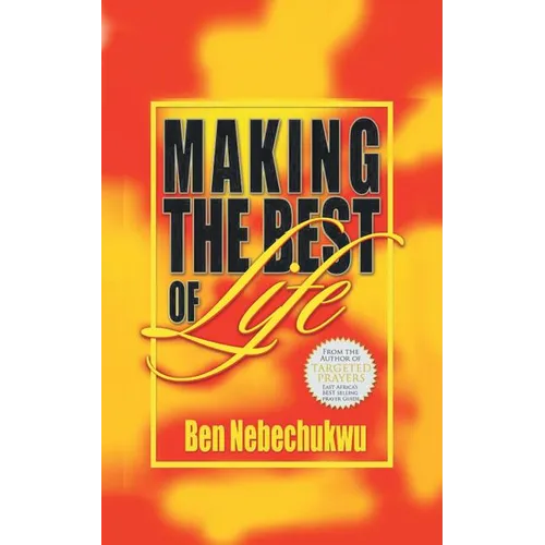 Making the Best of Life - Paperback