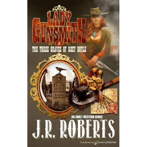 The Three Graves of Roxy Doyle - Paperback