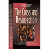 The Cross and the Resurrection - Paperback