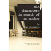 Six Characters in Search of an Author - Paperback