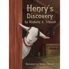 Henry's Discovery - Hardcover