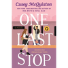 One Last Stop - Paperback