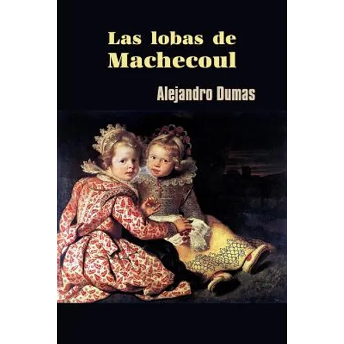 Las lobas de Machecoul - Paperback