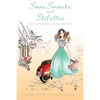 Sass, Smarts, and Stilettos: How Italian women make the ordinary, extraordinary - Paperback