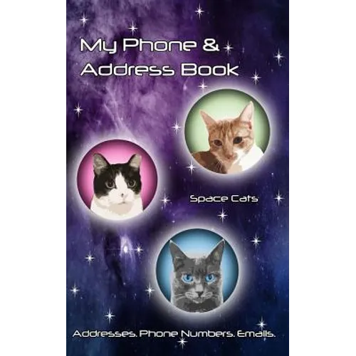 Space Cats Address Book: Phone Numbers and Email - Paperback
