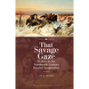 That Savage Gaze: Wolves in the Nineteenth-Century Russian Imagination - Paperback