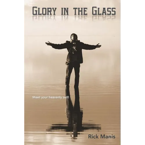 Glory in the Glass - Paperback
