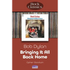 Bob Dylan - Bringing It All Back Home: Rock Classics - Paperback