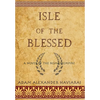 Isle of the Blessed: A Novel of the Roman Empire - Hardcover