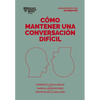 Cómo Mantener Una Conversación Difícil. Serie Management En 20 Minutos (Difficult Conversations Spanish Edition) - Paperback