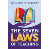 The Seven Laws of Teaching - Paperback
