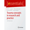 Trauma Concepts in Research and Practice: An Overview - Paperback
