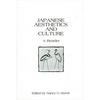 Japanese Aesthetics and Culture: A Reader - Paperback