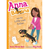 Anna, Banana, and the Little Lost Kitten - Hardcover