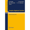 Complex Algebraic Varieties: Proceedings of a Conference Held in Bayreuth, Germany, April 2-6, 1990 - Paperback