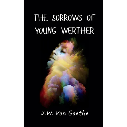 The Sorrows of Young Werther - Paperback