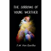 The Sorrows of Young Werther - Paperback