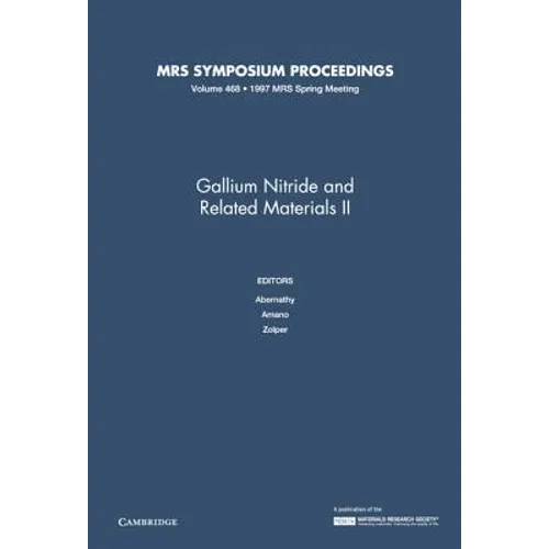 Gallium Nitride and Related Materials II - Hardcover