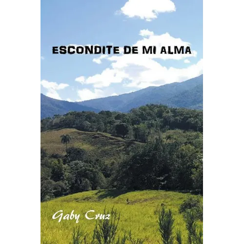 Escondite De Mi Alma - Paperback