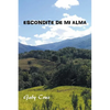 Escondite De Mi Alma - Paperback