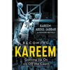 Becoming Kareem: Growing Up on and Off the Court - Hardcover