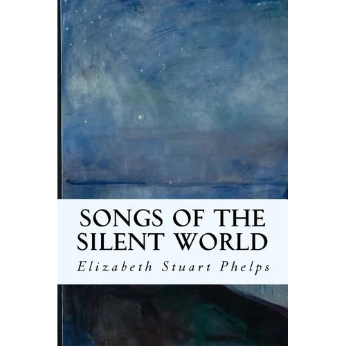Songs of the Silent World - Paperback