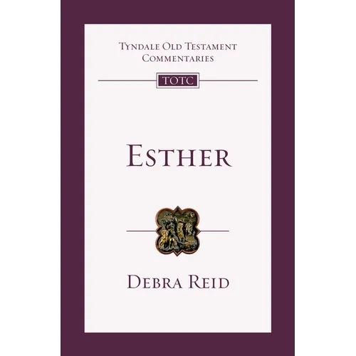 Esther: An Introduction and Commentary - Paperback
