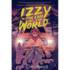Izzy at the End of the World - Hardcover