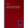 Address to the Laity of the Diocese of Quebec from the Church of England - Paperback