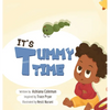 It's Tummy Time - Hardcover