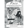 Paco y los Estudiantes de Intercambio, Vol. 1 (Teacher book): Paco and the Exchange Students - Paperback