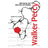 Walker Percy: Books of Revelations - Paperback