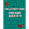 Fun Activity Book For Kids Ages 8-11: Mazes and Dot to Dot and Word search - Paperback
