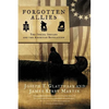 Forgotten Allies: The Oneida Indians and the American Revolution - Paperback
