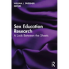 Sex Education Research: A Look Between the Sheets - Paperback