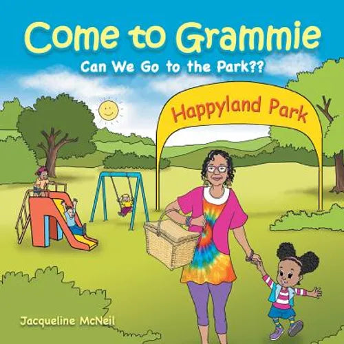 Come to Grammie: Can We Go to the Park - Paperback