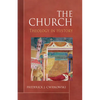 The Church: Theology in History - Paperback