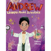 Andrew Learns about Scientists: Career Book for Kids (STEM Children's Book) - Hardcover