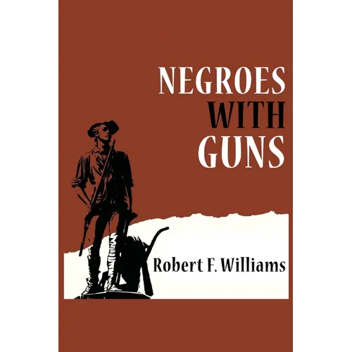 Negroes with Guns - Paperback