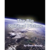 The Big Spiritual Picture - Paperback