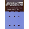 Lactation Mammary Gland - Hardcover