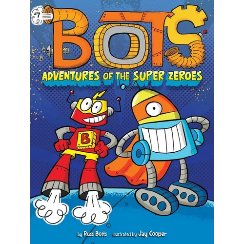 Adventures of the Super Zeroes - Hardcover
