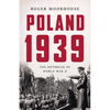 Poland 1939: The Outbreak of World War II - Hardcover