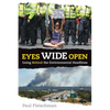 Eyes Wide Open: Going Behind the Environmental Headlines - Paperback